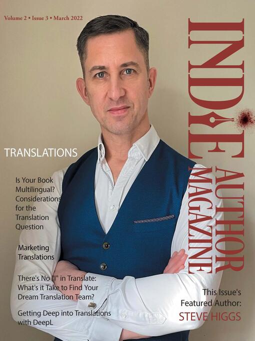 Title details for Indie Author Magazine Featuring Steve Higgs by Chelle Honiker - Available